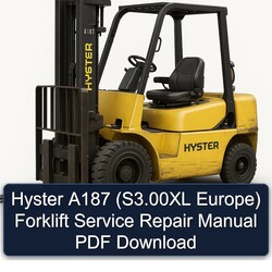 Hyster A187 (s3.00xl Europe) Forklift Service Repair Workshop Manual PDF