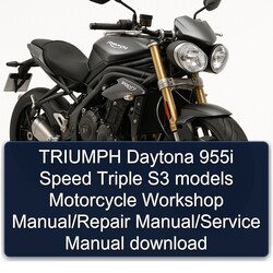 TRIUMPH Daytona 955i Speed Triple S3 models Motorcycle Workshop Manual/Repair Manual/Service Manual download