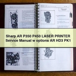 Sharp AR P350 P450 Laser Printer W Options HD3 PK1 Service Repair Workshop Manual PDF