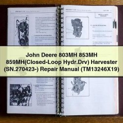 John Deere 803MH 853MH 859mh(closed-loop Hydr.drv) Harvester (sn.270423-) (TM13246X19) Service Repair Workshop Manual PDF