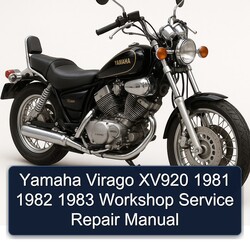 1981-1983 Yamaha Virago XV920 Service Repair Workshop Manual PDF