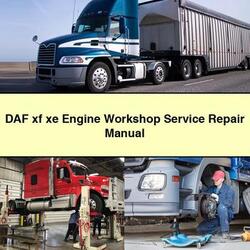 DAF XF Series Xe Engine Service Repair Workshop Manual PDF