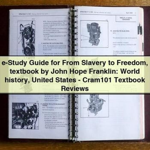 E-STUDY From Slavery Freedom John Hope Franklin - Cram101 Textbook Reviews Service Repair Workshop Manual PDF