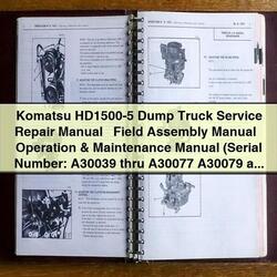 Komatsu Hd1500-5 Dump Truck Field Assembly Operation Service Repair Workshop Manual PDF