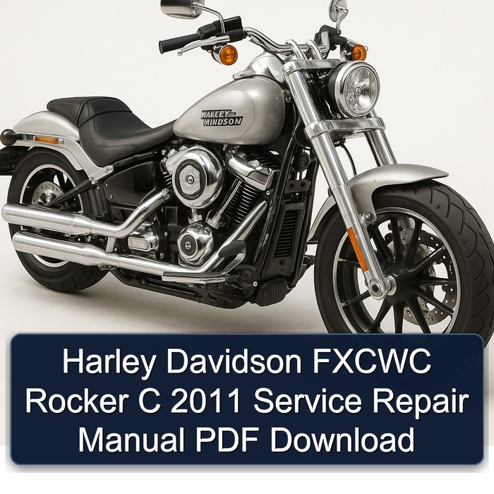 2011 Harley Davidson Servi Car Fxcwc Rocker C Service Repair Workshop Manual PDF