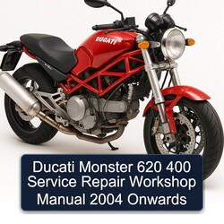 2004 Ducati 620 Monster 400 Onwards Service Repair Workshop Manual PDF