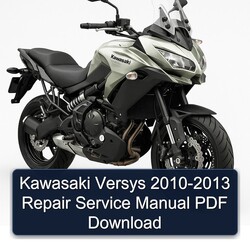 2010-2013 Kawasaki Versys Service Repair Workshop Manual PDF