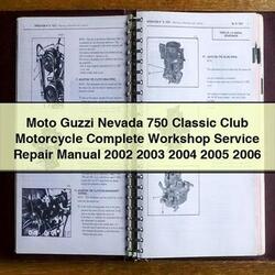 2002-2006 Aprilia Classic Moto Guzzi Nevada 750 Club Motorcycle Service Repair Workshop Manual PDF