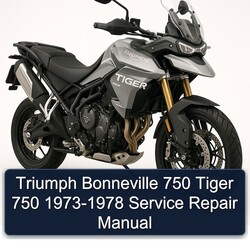 1973-1978 Triumph Bonneville 750 Tiger Service Repair Workshop Manual PDF
