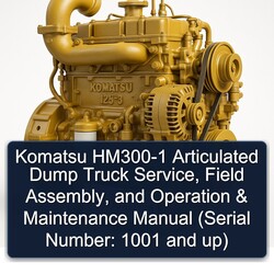 Komatsu 125 3 HM300-1 Articulated Dump Truck , Field Assembly, Operation (serial Number: 1001 Up) Service Repair Workshop Manual PDF