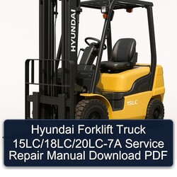Hyundai Forklift Truck 15lc/18lc/20lc-7a Service Repair Workshop Manual PDF