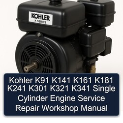 Briggs And Stratton Single Cylinder Kohler K91 K141 K161 K181 K241 K301 K321 K341 Engine Service Repair Workshop Manual PDF