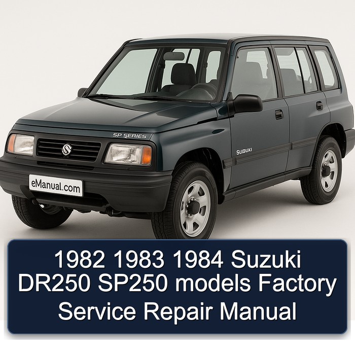 1984 Suzuki SP Series DR250 SP250 Models Service Repair Workshop Manual PDF