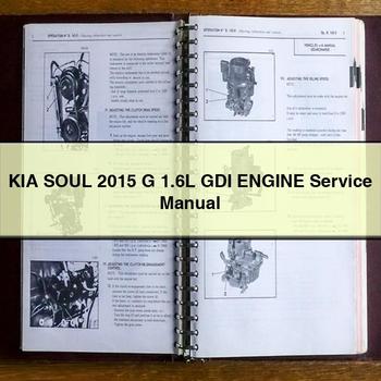 2015 Kia Soul G 1.6l GDI Engine Service Repair Workshop Manual PDF