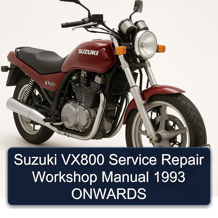 1993 Suzuki VX800 Onwards Service Repair Workshop Manual PDF