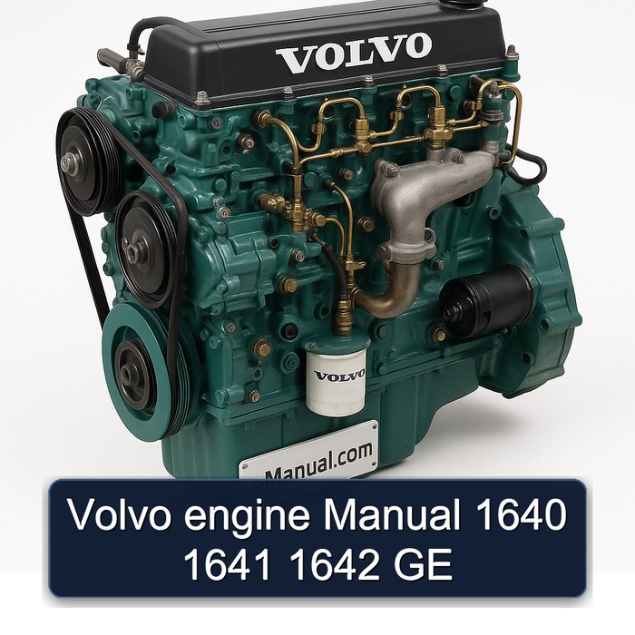 Volvo Engine 1640 1641 1642 GE Service Repair Workshop Manual PDF