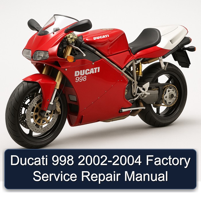 2002-2004 Ducati 998 Service Repair Workshop Manual PDF