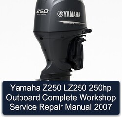 2007 Yamaha Z250 LZ250 250HP Outboard Service Repair Workshop Manual PDF