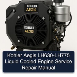 Kohler Aegis Series LH630-LH775 Liquid Cooled Engine Service Repair Workshop Manual PDF