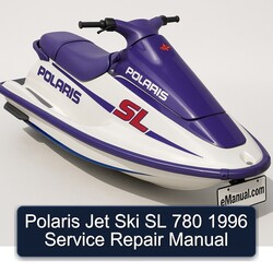 1996 Polaris Jet Ski SL 780 Service Repair Workshop Manual PDF
