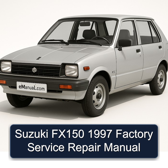 1997 Suzuki FX Models FX150 Service Repair Workshop Manual PDF