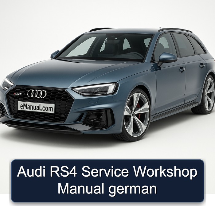 Audi RS4 German Service Repair Workshop Manual PDF