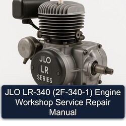JLO LR Series LR-340 (2F-340-1) Engine 2F Service Repair Workshop Manual PDF