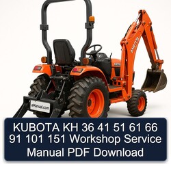 Kubota KH 36 41 51 61 66 91 101 151 Service Repair Workshop Manual PDF