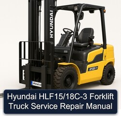 Hyundai Hlf15/18c-3 Forklift Truck Service Repair Workshop Manual PDF