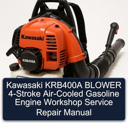 Kawasaki KRB400A Blower 4-stroke Air-cooled Gasoline Engine Service Repair Workshop Manual PDF
