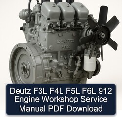 Deutz 912 F3L F4L F5L F6L Engine Service Repair Workshop Manual PDF