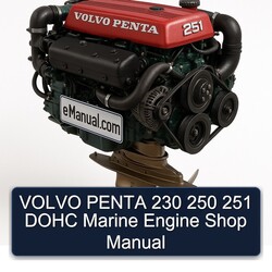 Volvo Penta 230 250 251 DOHC Marine Engine Shop Service Repair Workshop Manual PDF