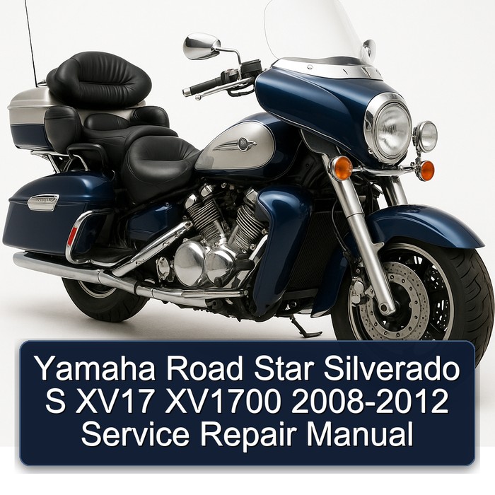 2008-2012 Yamaha XV Models Road Star Silverado S XV17 XV1700 Service Repair Workshop Manual PDF