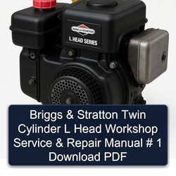 Briggs And Stratton Twin Cylinder L Head Service Repair Workshop Manual PDF