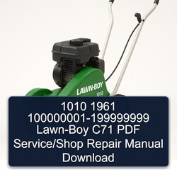 100000001-199999999 LAWN-BOY C71 /shop Service Repair Workshop Manual PDF