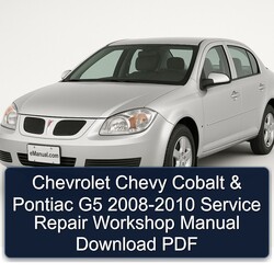 2008-2010 Chevrolet Cobalt Chevy Pontiac G5 Service Repair Workshop Manual PDF