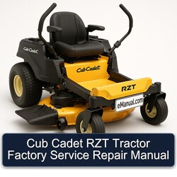 Cub Cadet RZT Tractor Service Repair Workshop Manual PDF
