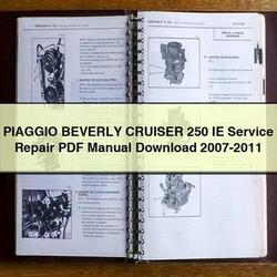 2007-2011 Piaggio Beverly Cruiser 250 IE Service Repair Workshop Manual PDF