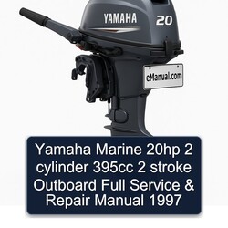 1997 Yamaha Marine 20HP 2 Cylinder 395CC Stroke Outboard Service Repair Workshop Manual PDF