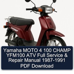 1987-1991 Yamaha Champ Moto 4 100 YFM100 ATV Service Repair Workshop Manual PDF