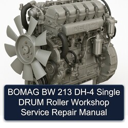 Deutz 2013 Bomag BW 213 DH-4 Single Drum Roller Service Repair Workshop Manual PDF