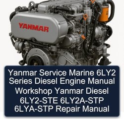 Yanmar Marine 6ly2 Series Diesel Engine 6LY2-STE 6LY2A-STP 6LYA-STP Service Repair Workshop Manual PDF