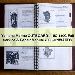2003 Yamaha Marine Outboard 115C 130C -onwards Service Repair Workshop Manual PDF