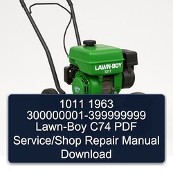 300000001-399999999 LAWN-BOY C74 /shop Service Repair Workshop Manual PDF