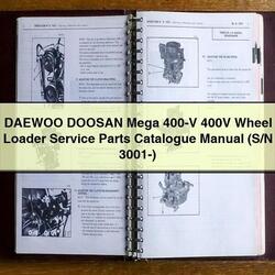 Daewoo Doosan Mega 400-V 400V Wheel Loader (s/n 3001-) Parts Catalog PDF