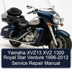 1996-2012 Yamaha Royal Star Venture XVZ13 Xvz 1300 Service Repair Workshop Manual PDF