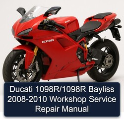 2008-2010 Ducati 1098 1098r/1098r Bayliss Service Repair Workshop Manual PDF