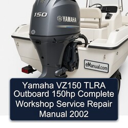 2002 Yamaha VZ150 Tlra Outboard 150HP Service Repair Workshop Manual PDF
