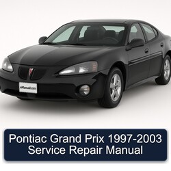 1997-2003 Pontiac Grand Prix Service Repair Workshop Manual PDF