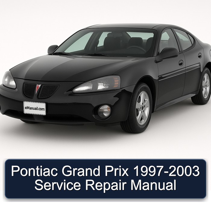 1997-2003 Pontiac Grand Prix Service Repair Workshop Manual PDF